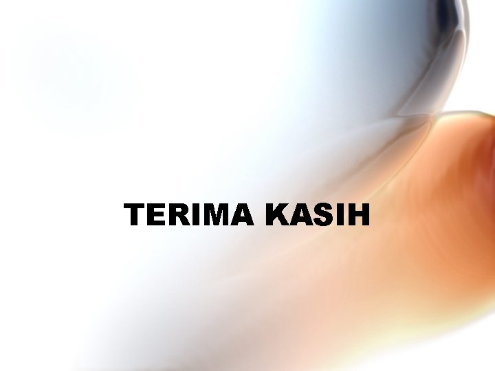 TERIMA KASIH 