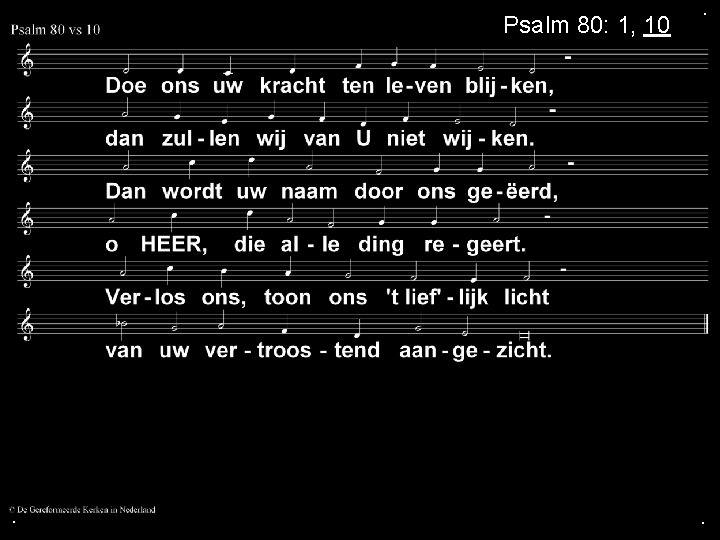 Psalm 80: 1, 10 . . . 
