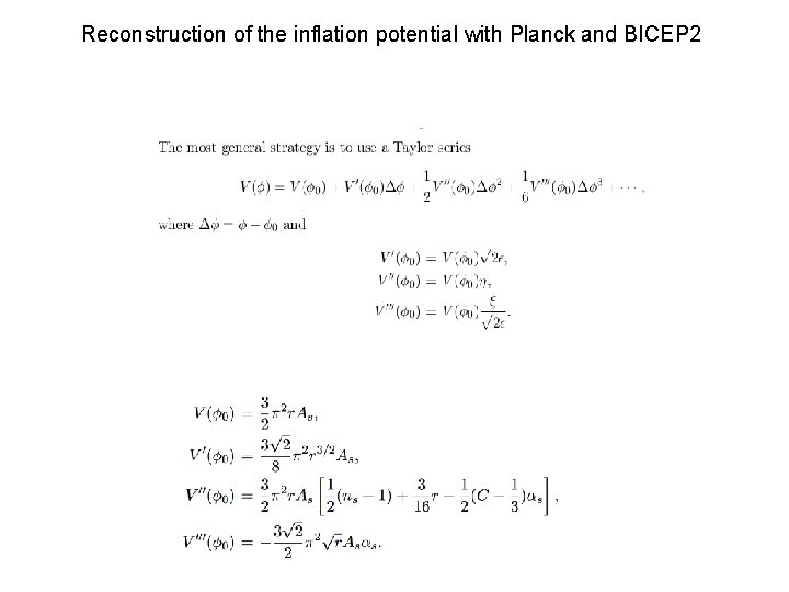 Reconstruction of the inflation potential with Planck and BICEP 2 