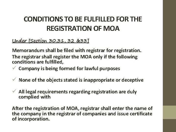 CONDITIONS TO BE FULFILLED FOR THE REGISTRATION OF MOA Under [Section 30, 31, 32