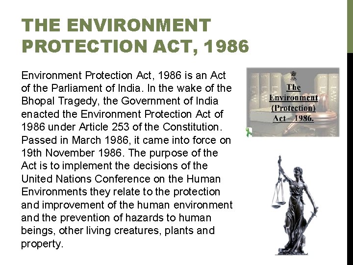 THE ENVIRONMENT PROTECTION ACT, 1986 Environment Protection Act, 1986 is an Act of the THE ENVIRONMENT PROTECTION ACT, 1986 Environment Protection Act, 1986 is an Act of the