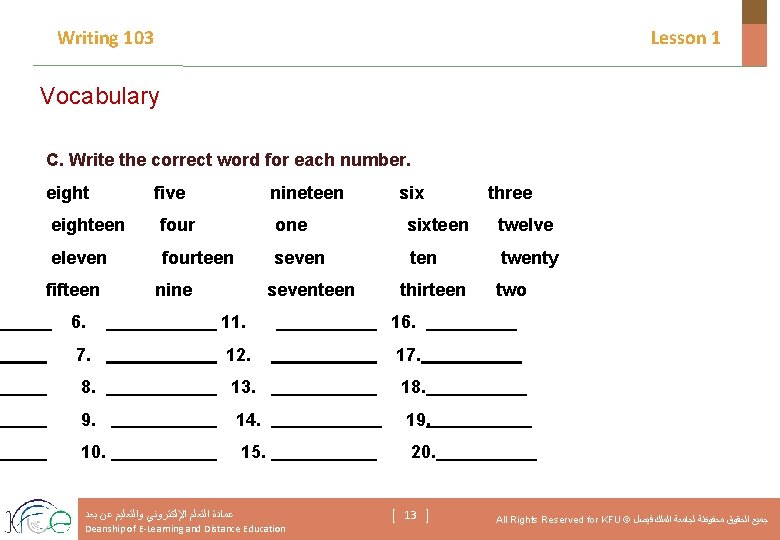 Writing 103 Lesson 1 Vocabulary C. Write the correct word for each number. eight