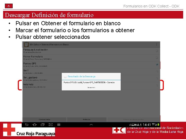 -5 - Formularios en ODK Collect - ODK Descargar Definición de formulario • Pulsar