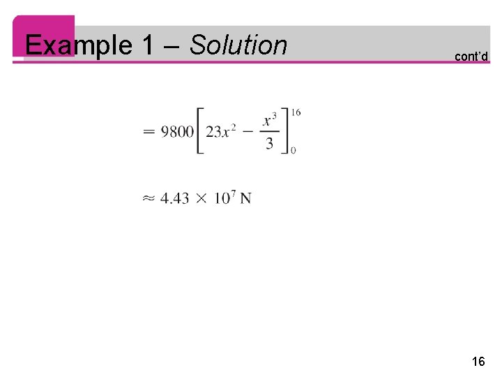 Example 1 – Solution cont’d 16 