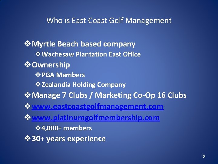 Who is East Coast Golf Management v. Myrtle Beach based company v. Wachesaw Plantation