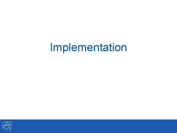 Implementation 
