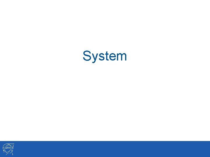 System 