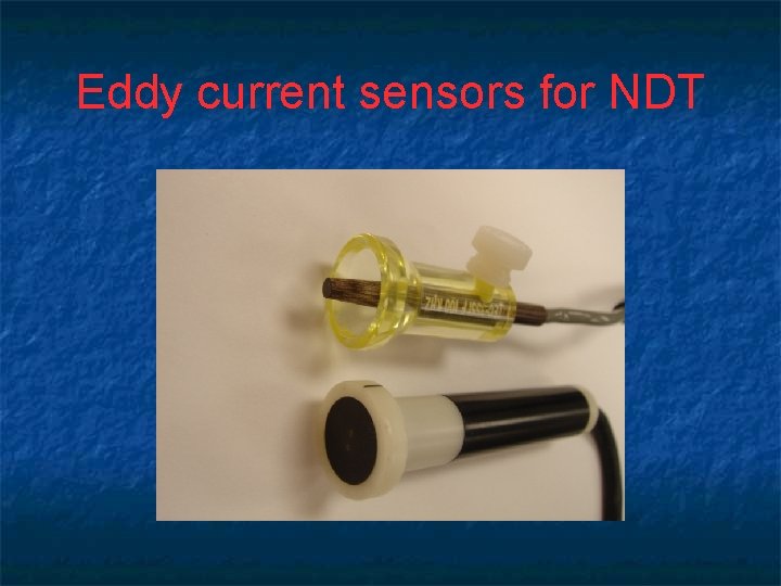 Eddy current sensors for NDT 