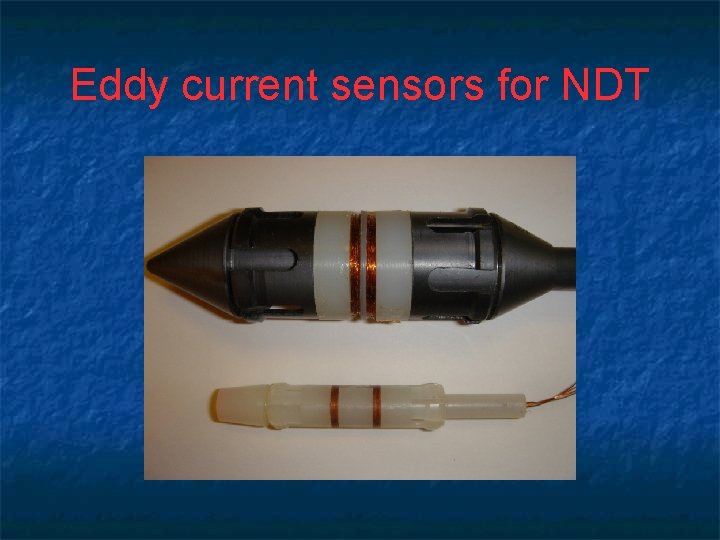 Eddy current sensors for NDT 