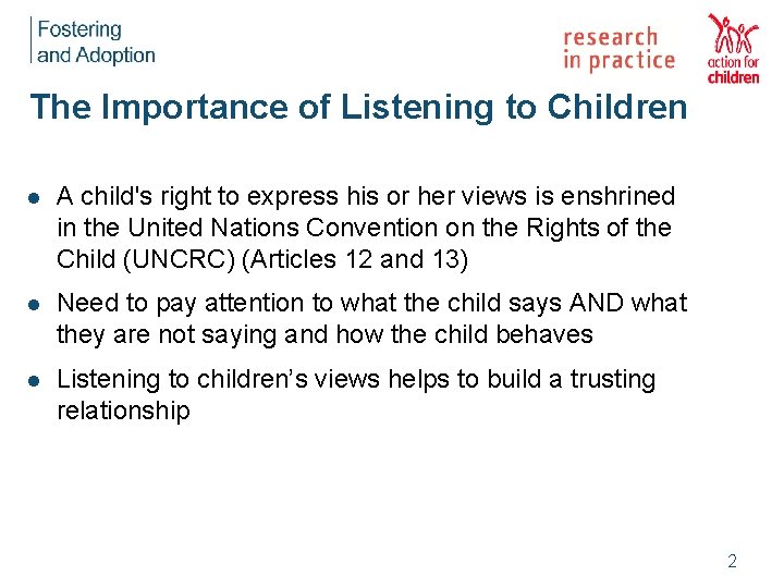 The Importance of Listening to Children l A child's right to express his or