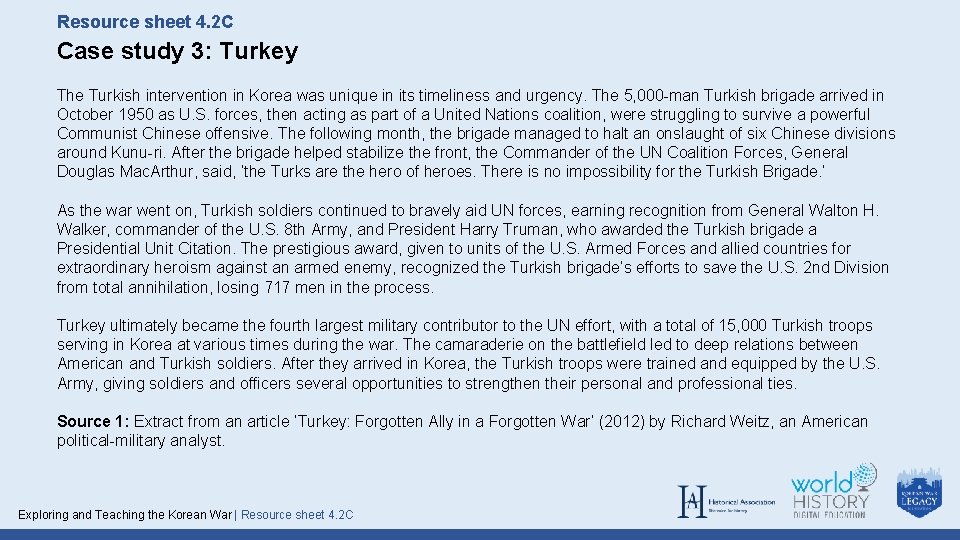 Resource sheet 4. 2 C Case study 3: Turkey The Turkish intervention in Korea