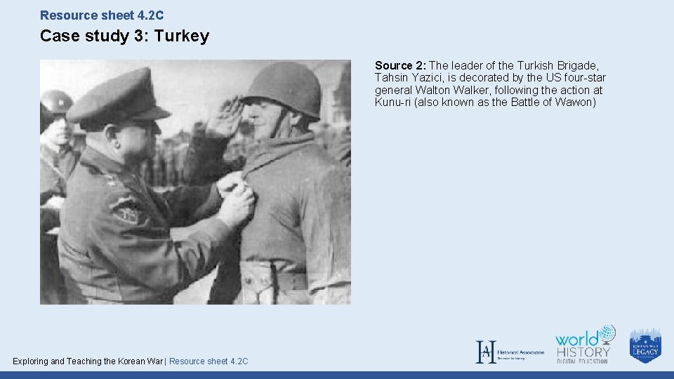 Resource sheet 4. 2 C Case study 3: Turkey Source 2: The leader of