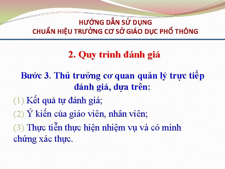 HƯỚNG DẪN SỬ DỤNG CHUẨN HIỆU TRƯỞNG CƠ SỞ GIÁO DỤC PHỔ THÔNG 2.