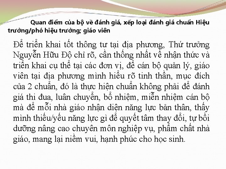 Quan điểm của bộ về đánh giá, xếp loại đánh giá chuẩn Hiệu trưởng/phó