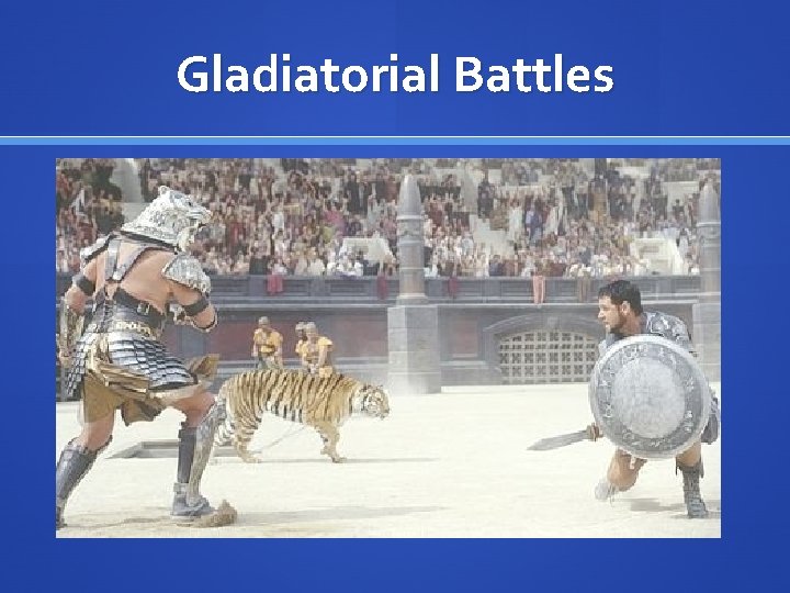 Gladiatorial Battles 