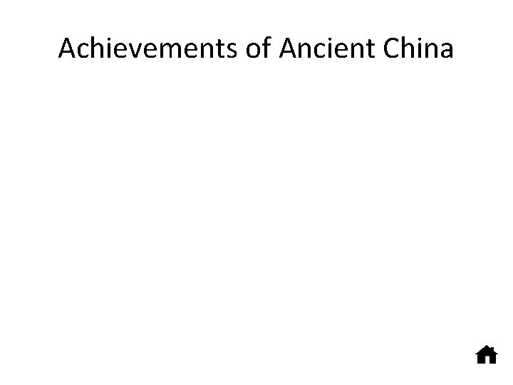 Achievements of Ancient China 