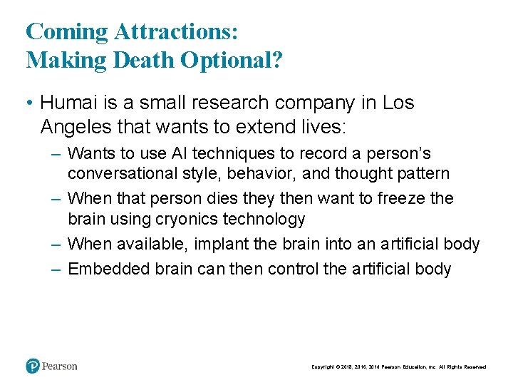 Coming Attractions: Making Death Optional? • Humai is a small research company in Los