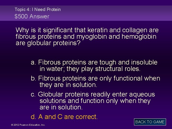 Topic 4: I Need Protein $500 Answer Why is it significant that keratin and