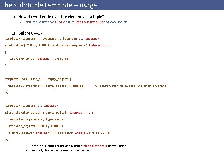 the std: : tuple template – usage � How do we iterate over the