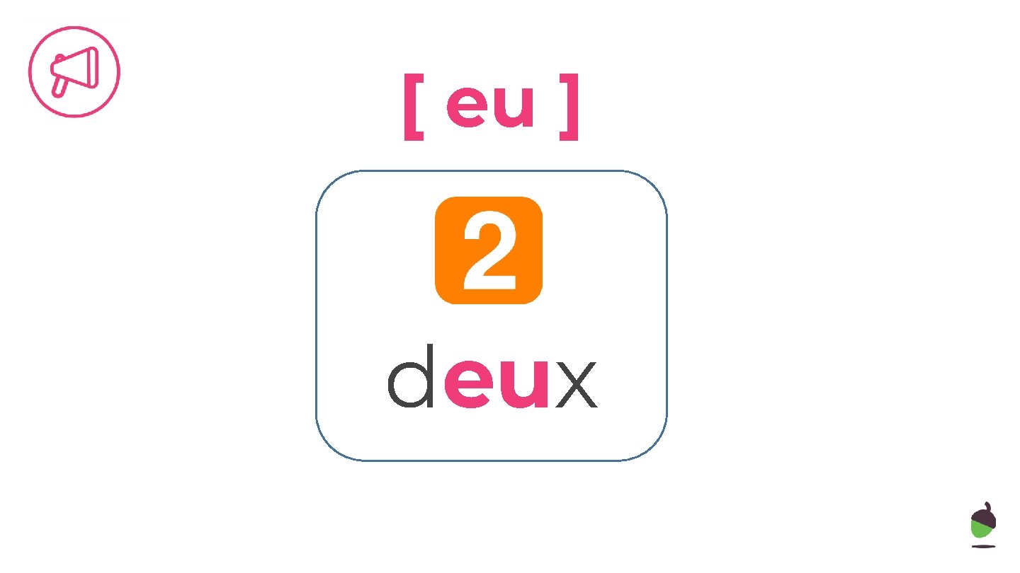 [ eu ] deux 