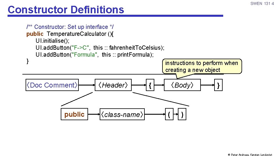 Java program structure SWEN 131 1 A Class