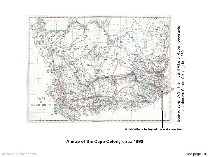 Source: lackie, W. G. , The Imperial Atlas of Modern Geography; an extensive Series