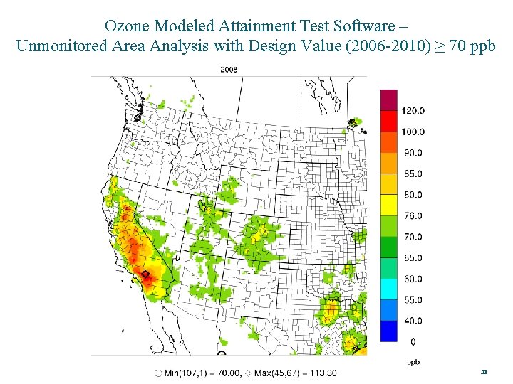 Ozone Modeled Attainment Test Software – Unmonitored Area Analysis with Design Value (2006 -2010)