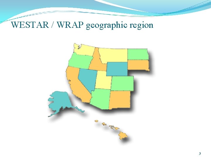 WESTAR / WRAP geographic region 3 