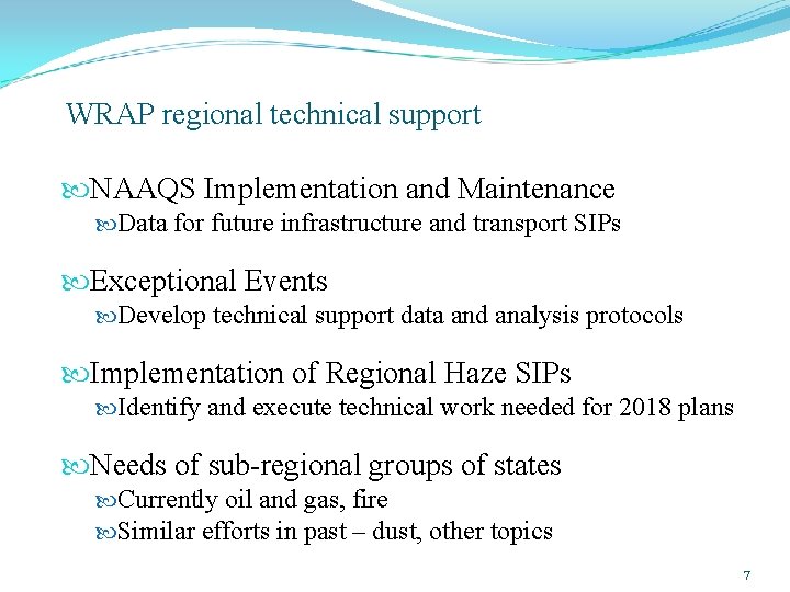 WRAP regional technical support NAAQS Implementation and Maintenance Data for future infrastructure and transport