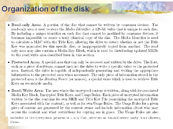 Organization of the disk 
