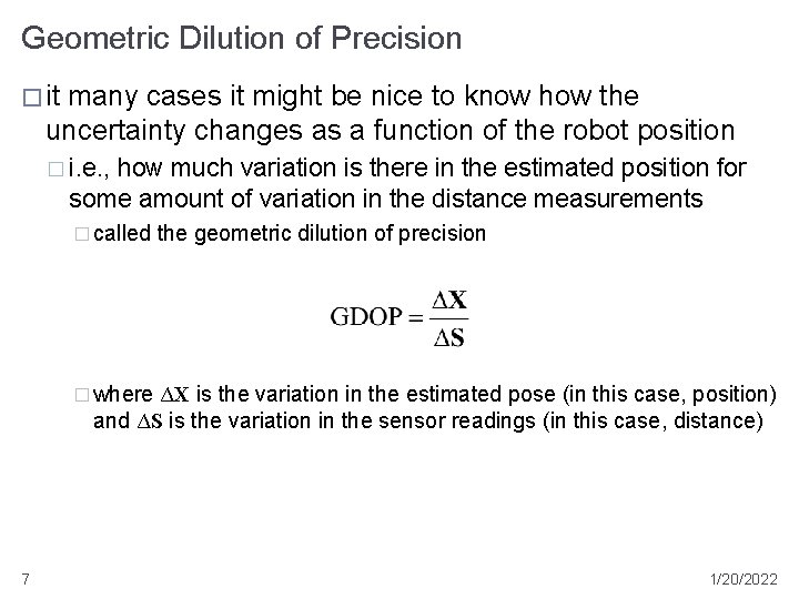 Geometric Dilution of Precision � it many cases it might be nice to know Geometric Dilution of Precision � it many cases it might be nice to know