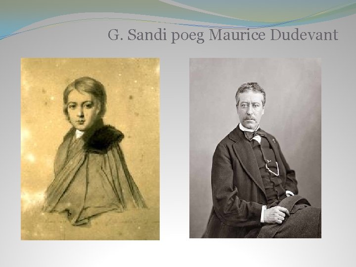 G. Sandi poeg Maurice Dudevant 