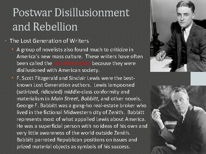 Postwar Disillusionment and Rebellion • The Lost Generation of Writers • A group of