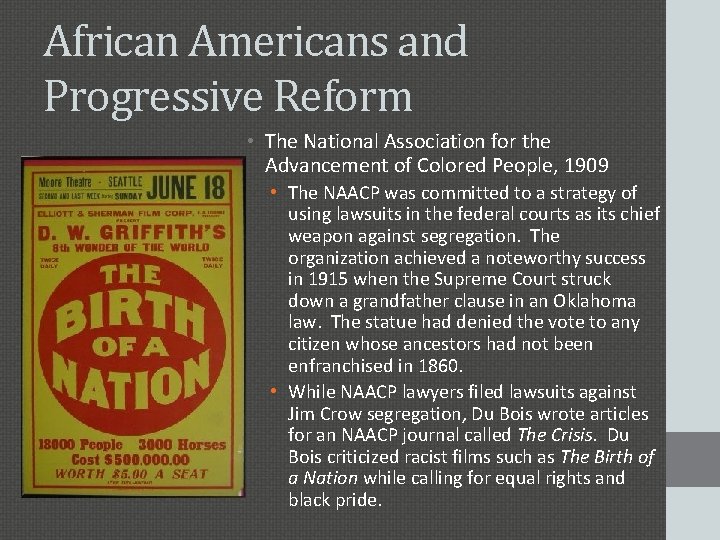 African Americans and Progressive Reform • The National Association for the Advancement of Colored