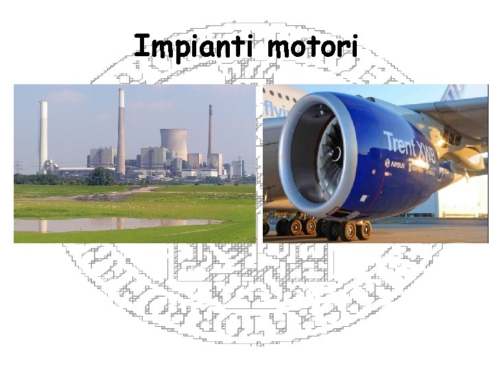 Impianti motori 