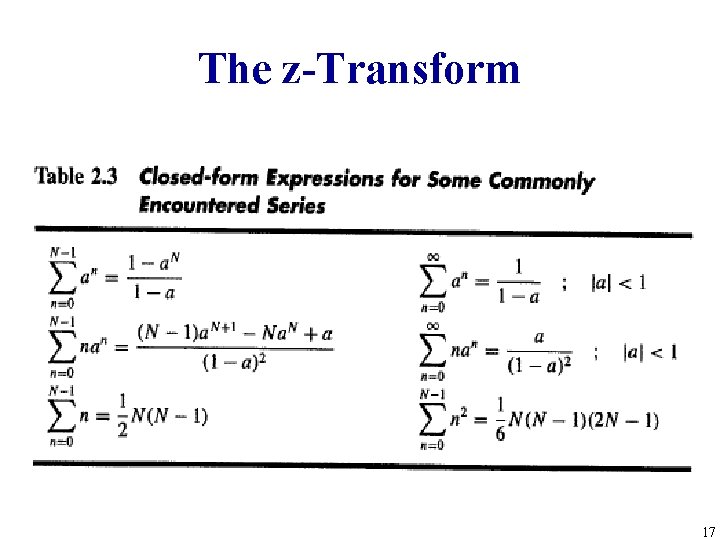 The z-Transform 17 