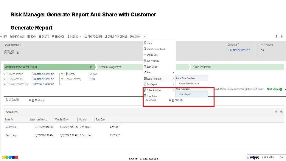 Risk Manager Generate Report And Share with Customer Generate Report Sensitivity: Internal & Restricted