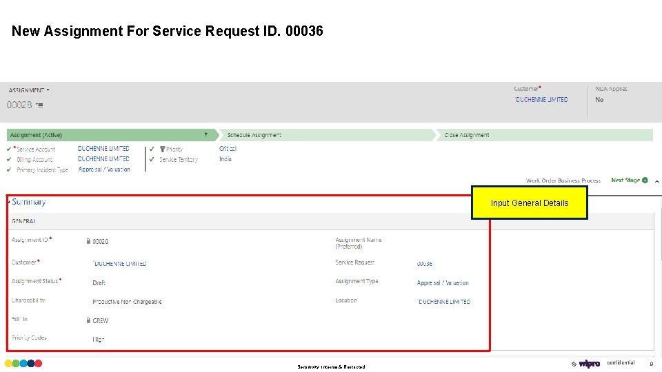 New Assignment For Service Request ID. 00036 Input General Details Sensitivity: Internal & Restricted