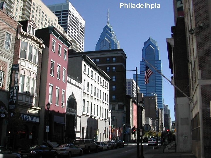 Philadelphia - je 5 najväčšie mesto v Philadelhpia Amerike. Rušné centrum obchodu a priemyslu.
