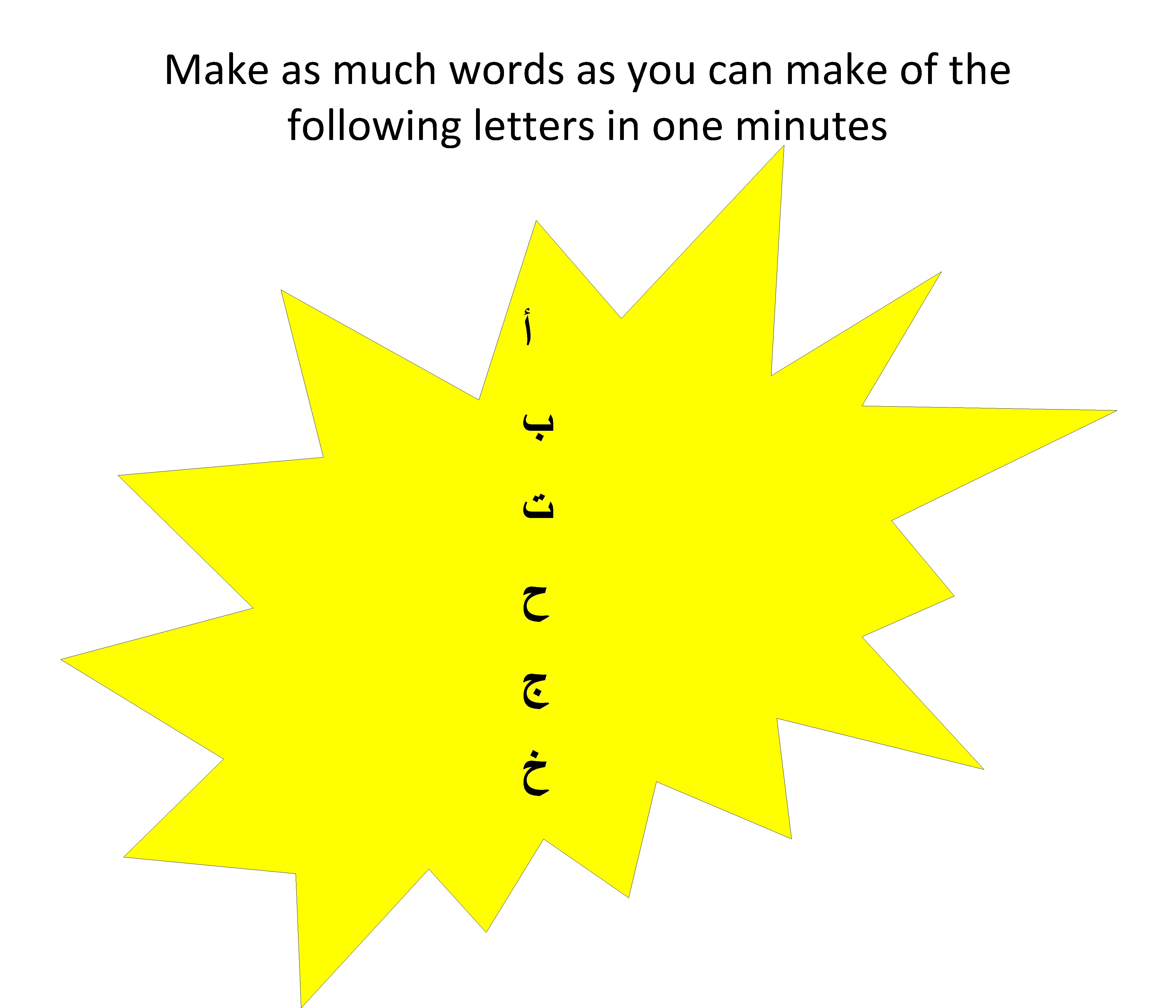 Make as much words as you can make of the following letters in one