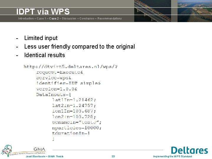 IDPT via WPS Introduction – Case 1 – Case 2 – Discussion – Conclusion IDPT via WPS Introduction – Case 1 – Case 2 – Discussion – Conclusion