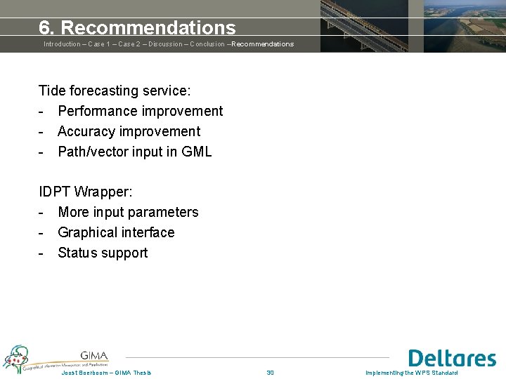 6. Recommendations Introduction – Case 1 – Case 2 – Discussion – Conclusion – 6. Recommendations Introduction – Case 1 – Case 2 – Discussion – Conclusion –
