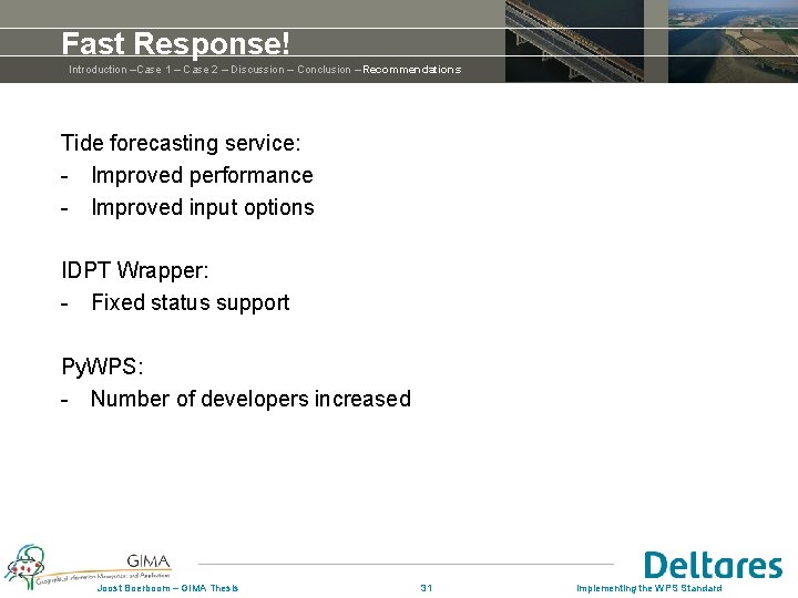 Fast Response! Introduction –Case 1 – Case 2 – Discussion – Conclusion – Recommendations Fast Response! Introduction –Case 1 – Case 2 – Discussion – Conclusion – Recommendations