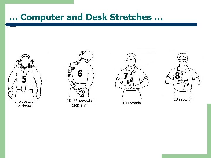 … Computer and Desk Stretches … 
