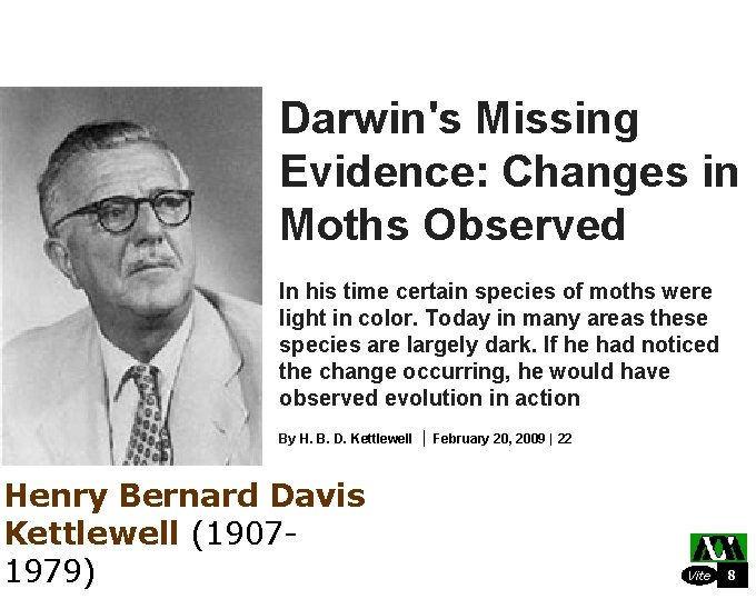Darwin's Missing Evidence: Changes in Moths Observed In his time certain species of moths