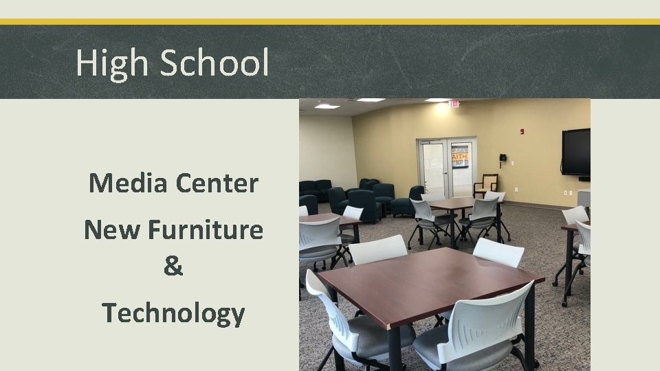 High School Media Center New Furniture & Technology 