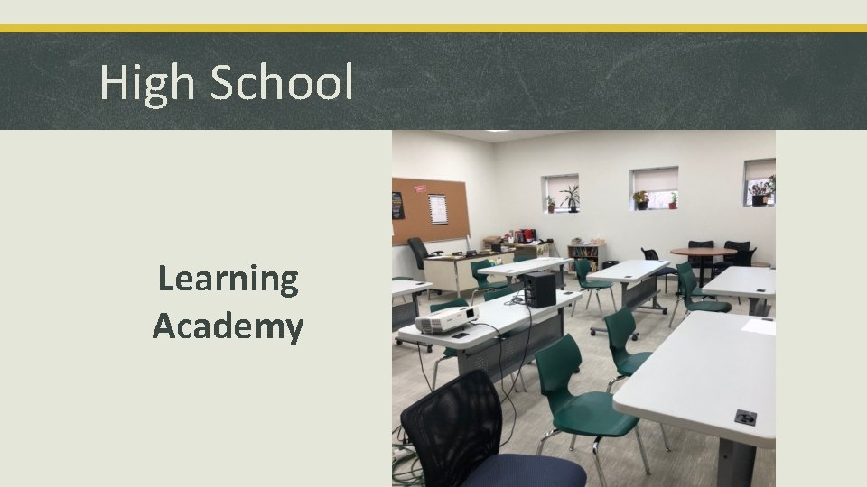 High School Learning Academy 