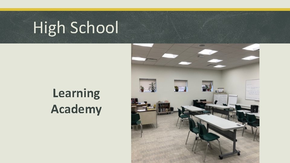 High School Learning Academy 