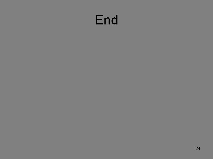 End 24 