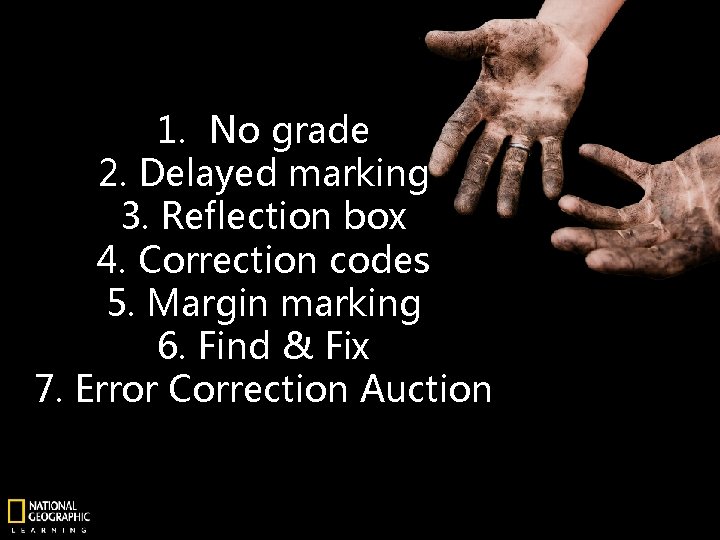 1. No grade 2. Delayed marking 3. Reflection box 4. Correction codes 5. Margin